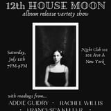 12TH HOUSE MOON ALBUM RELEASE VARIETY SHOW