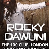 Rocky Dawuni | London, The 100 Club
