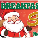 Breakfast with Santa - Saturday