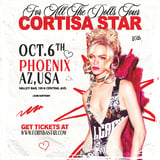 CORTISA STAR — FOR ALL THE DOLLS TOUR