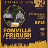 **VAN JAZZ 2026**  FONVILLE/FRIBUSH with MA:Q