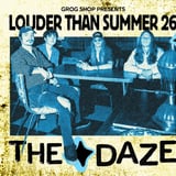 THE DAZE - LOUDER THAN SUMMER 26' w/ Lever, Flourish, Soju Bomb