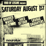 CHICO DETOUR, Braided Waves, Savage Daughters
