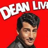 Dean Lives: A Salute to Dean Martin