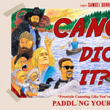 Canoe Dig It? + Q&A with Samuel Dunning