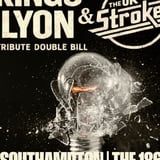 Kings of Lyon & UK Strokes
