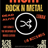 Music City Madness (MCM) Day Party Series feat: Dead Alive / Lenax / Big Decisions / Kay Azna & The Weapons of Mass Elation