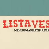 LISTAVESTRIÐ- menningarhátíð á Flateyri 11-19. júlí 2026