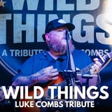 Wild Things – Luke Combs Tribute ft. Tony Cunningham