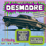¡DESMADRE! w/ DJ Sandio + Ethan Dreams + Earth & PATIO TAKEOVER by Bussdown Collective
