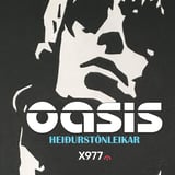 X 97.7 kynnir: OASIS Heiðurstónleikar