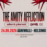 TuskaLive: THE AMITY AFFLICTION +Supports: SILENT PLANET,VARIALS,ORTHODOX, 24.9.2026, Ääniwalli, Hki