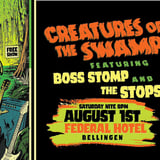 Creatures of the Swamp - Feat: BOSS STOMP + THE STOPS
