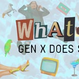 Whatever! Gen X Does Stand-up