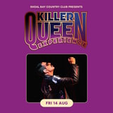 Killer Queen Experience | Shoal Bay Country Club | Tickets on sale now!