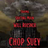 Will Roesner, Shifting Moon, Tahoma