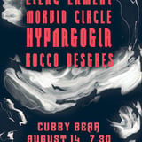 Lilac Lament w/ Morbid Circle, Hypnagogia, Rocco Desgres