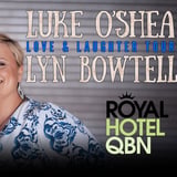 Luke O'Shea and Lyn Bowtell, Love & Laughter Tour - Royal Hotel, Queanbeyan NSW
