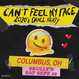 Can't Feel My Face: 2010s Dance Party!