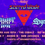 Sacred Blade, Tower Hill, Syrinx @ The Cobalt