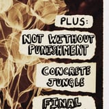 Lowlife + Not Without Punishment + Concrete Jungle + Final Notice