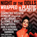 NIGHT of the DOLLS ~ Wrapped in Plastic