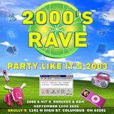 2000's Rave