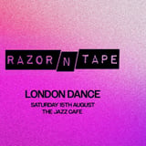 Razor-N-Tape Party at Jazz Cafe