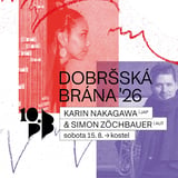 KARIN NAKAGAWA & SIMON ZÖCHBAUER ֍ MHF DOBRŠSKÁ BRÁNA 2026