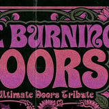 The Burning Doors (The Ultimate Doors Tribute)