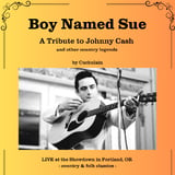 Boy Named Sue: A Tribute to Johnny Cash with Cachulain Kelly