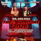 Mr. and Miss Fire & Brimstone 2026