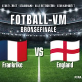 Fotball-VM på Sentrum Scene: Bronsefinale