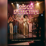 Disco Detective: A 1970s Soulful Murder Mystery Experience