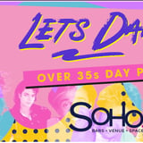 +35 Nostalgic Day Time Event: LETS DANCE