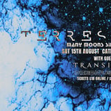 Terrestrials Many Moons Launch || The Catfish Bar with Transience || Precious Mess 