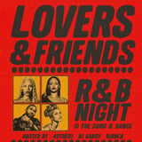 Lovers & Friends: R&B Night