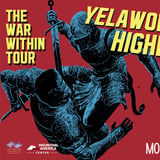 Yelawolf & Highly Suspect The War Within Tour