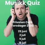 Musikk Quiz på Privaten Café