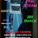 Pink Steam, Manta, Big Smack