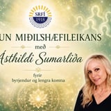 Þróun miðilshæfileikans með Ásthildi Sumarliða