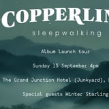 Copperline (Album Launch) + Winter Starlings @ The Junkyard