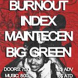 Burnout/ Index/ Maintecen/ Big Green
