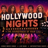 “HOLLYWOOD NIGHTS”  The Soundtrack of your Life!