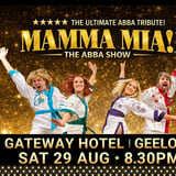 MAMMA MIA ABBA TRIBUTE │ Geelong │ Gateway Hotel