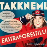 TAKKNEMLIG - EKSTRAFORESTILLING