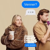 Akavet Emma og Emil Kondrup - Venner? - Skråen, Aalborg