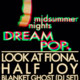 deepHeaven, Look At Fiona, Half Joy, Blanket Ghost (DJ Set)