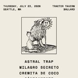 Tio Nacho's House, Astral Trap & guests