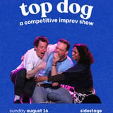 Top Dog: A Competitive Improv Show